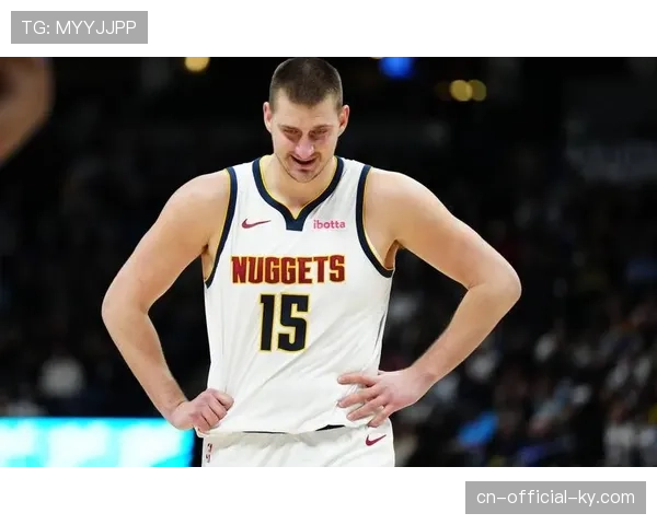 约基奇低位背打统治力 掘金中锋重新定义组织核心角色